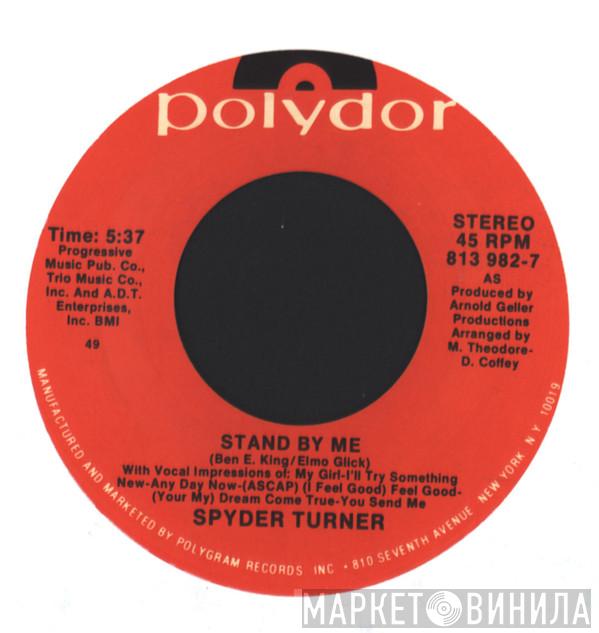 Spyder Turner, Johnny Bristol - Stand By Me / Hang On In There Baby