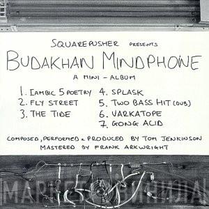  Squarepusher  - Budakhan Mindphone