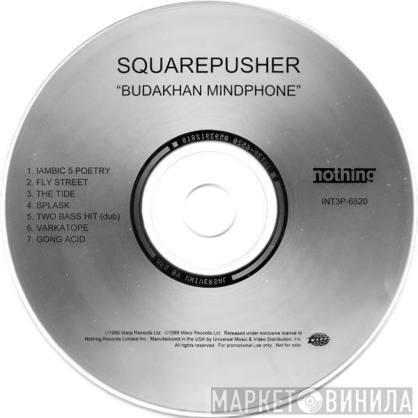  Squarepusher  - Budakhan Mindphone