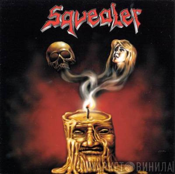 Squealer  - The Prophecy