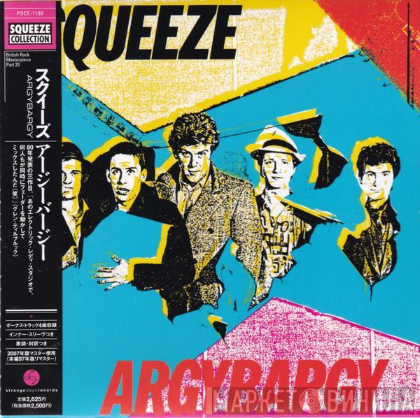  Squeeze   - Argybargy