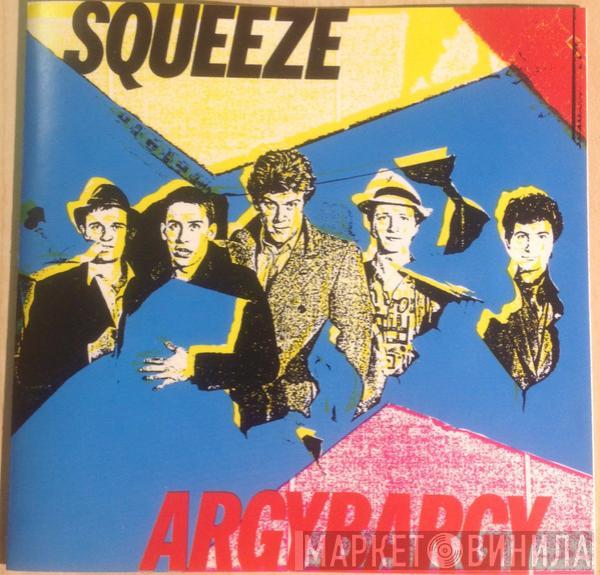  Squeeze   - Argybargy