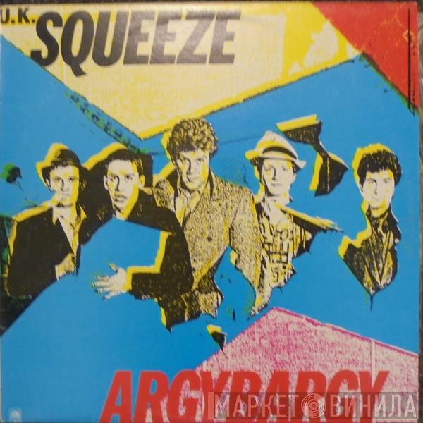  Squeeze   - Argybargy