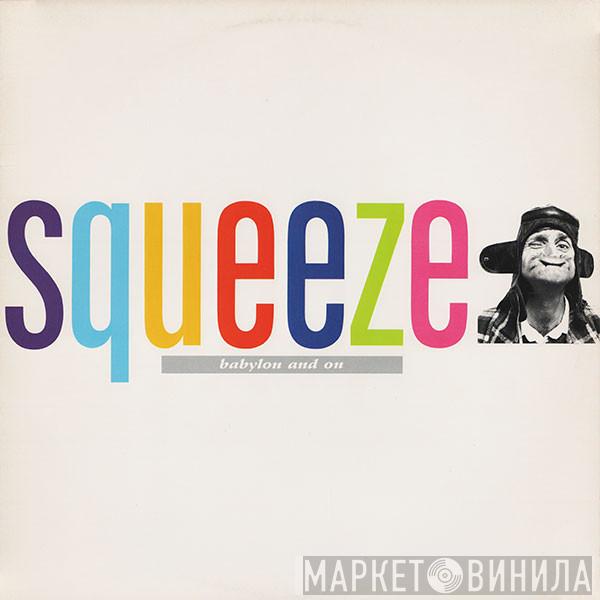  Squeeze   - Babylon And On