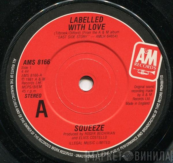 Squeeze  - Labelled With Love