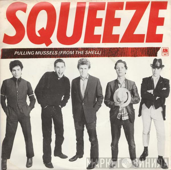 Squeeze  - Pulling Mussels (From The Shell)