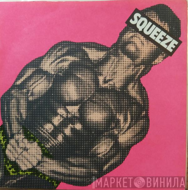 Squeeze  - Take Me I'm Yours