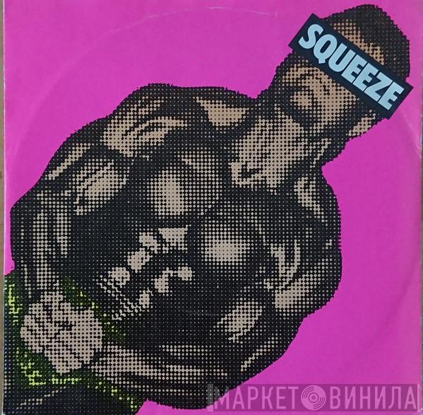  Squeeze   - Take Me I'm Yours