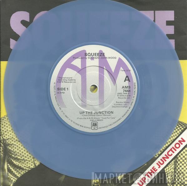  Squeeze   - Up The Junction