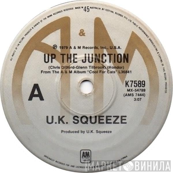  Squeeze   - Up The Junction