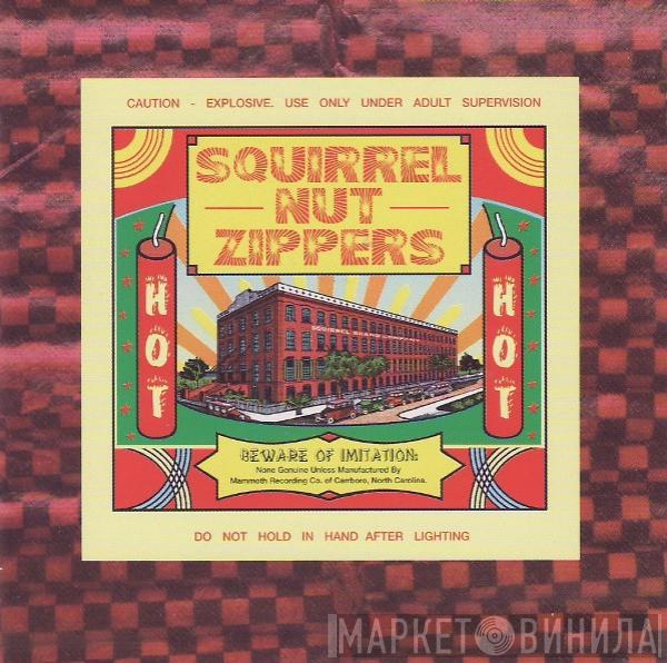 Squirrel Nut Zippers - Hot