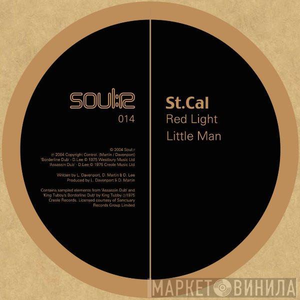  St.Cal  - Red Light / Little Man