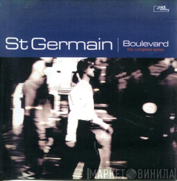  St Germain  - Boulevard (The Complete Series)