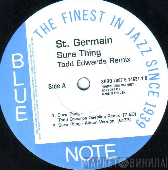  St Germain  - Sure Thing (Todd Edwards Remix)