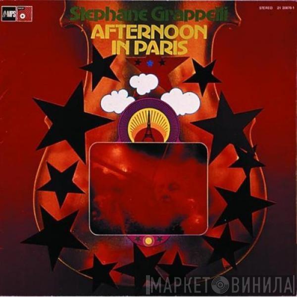  Stéphane Grappelli  - Afternoon In Paris