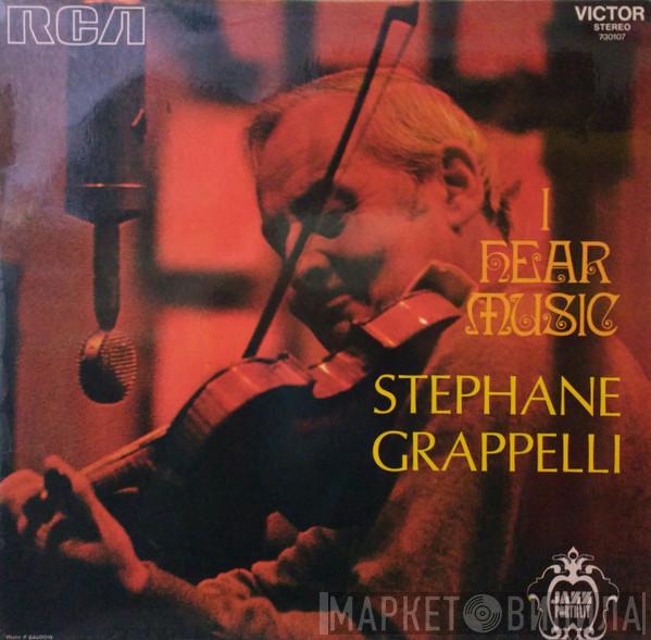 Stéphane Grappelli - I Hear Music