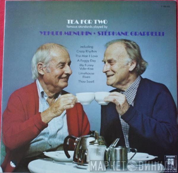 Stéphane Grappelli, Yehudi Menuhin - Tea For Two