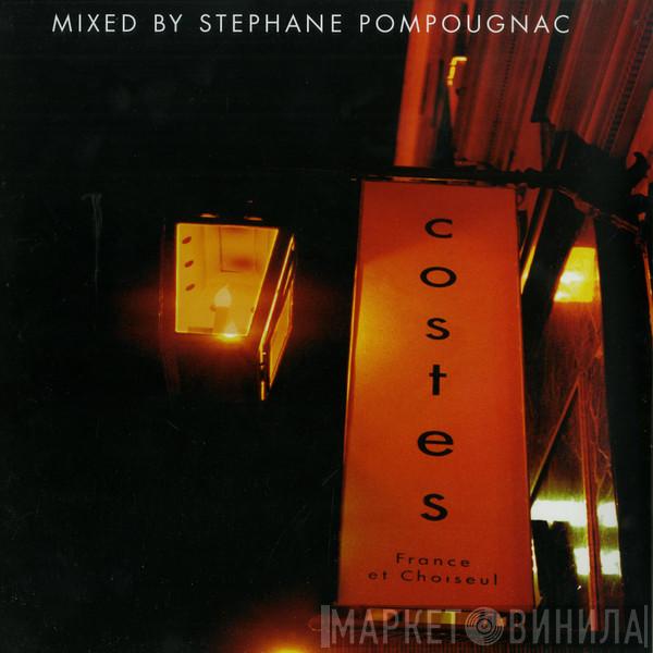Stéphane Pompougnac - Hotel Costes (France Et Choiseul)