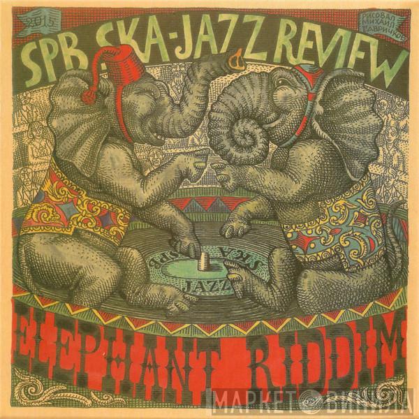 St. Petersburg Ska-Jazz Review - Elephant Riddim