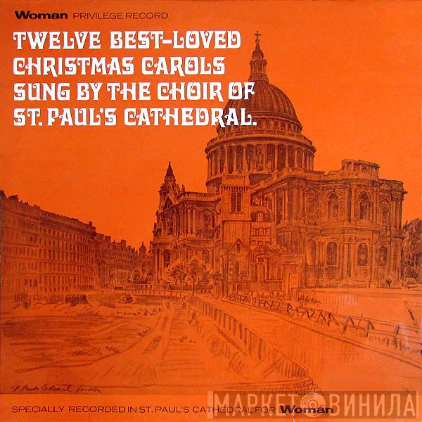St. Paul's Cathedral Choir - Twelve Best-Loved Christmas Carols