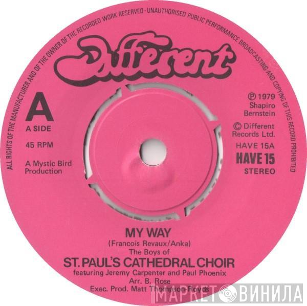 St. Paul's Cathedral Choir - My Way