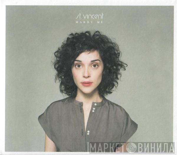  St. Vincent  - Marry Me