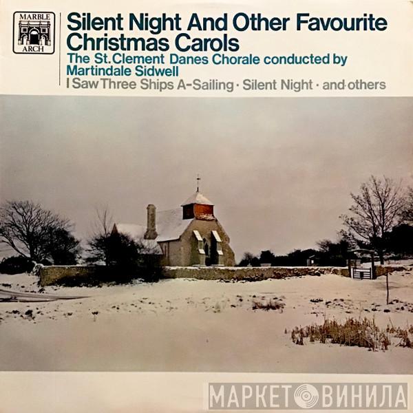 St. Clement Dane's Chorale - Silent Night And Other Favourite Christmas Carols