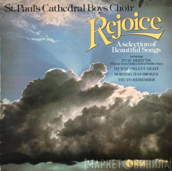  St. Paul's Cathedral Choir  - Rejoice