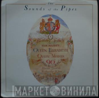 St. Paul's Cathedral Choir, The Central Band Of The Royal Air Force - The Sounds Of The Pipes