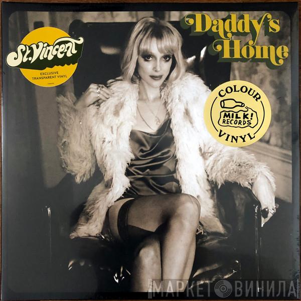  St. Vincent  - Daddy's Home