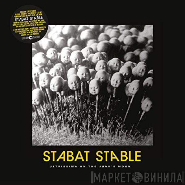 Stabat Stable - Ultrissima On The Junk's Moon