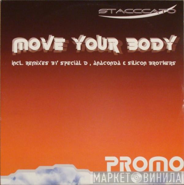  Stacccato  - Move Your Body
