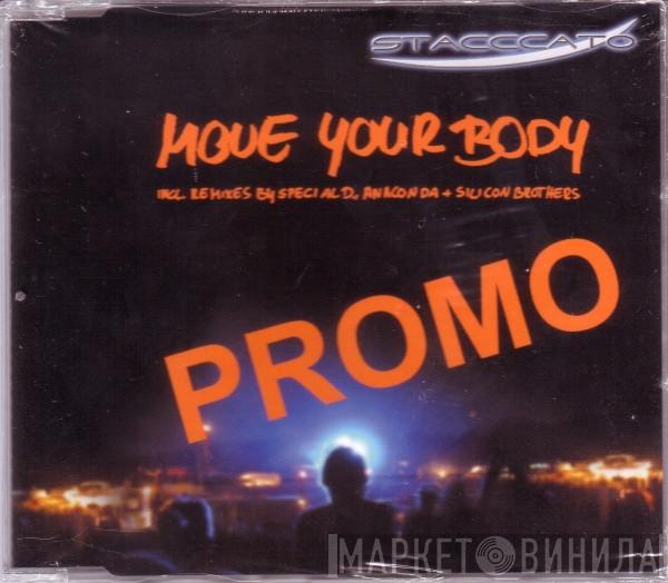  Stacccato  - Move Your Body