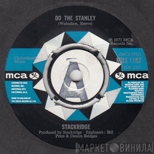  Stackridge  - Do The Stanley