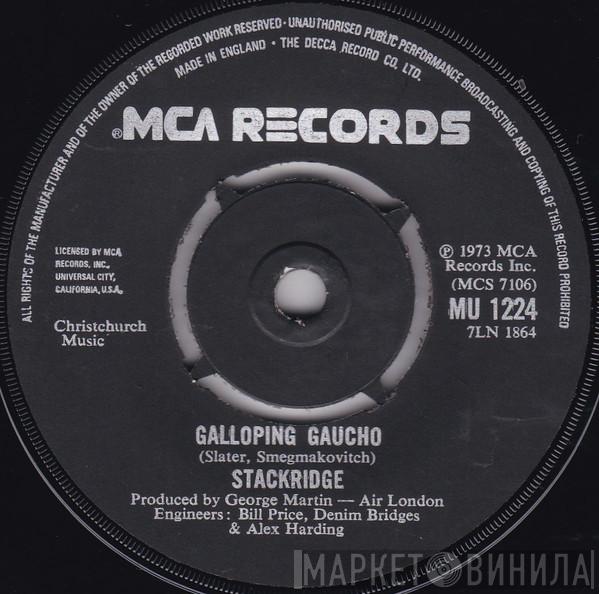 Stackridge - Galloping Gaucho