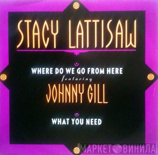 Stacy Lattisaw  - Where Do We Go From Here / What You Need