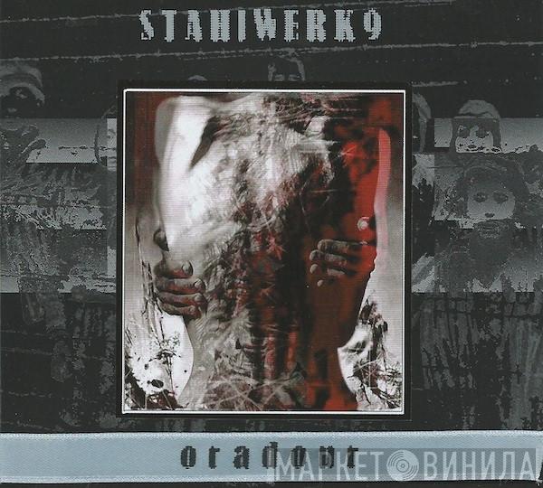  Stahlwerk 9  - Oradour
