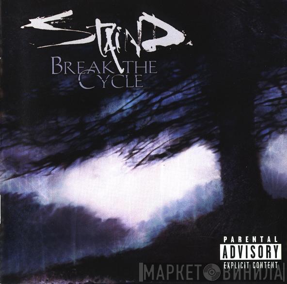  Staind  - Break The Cycle