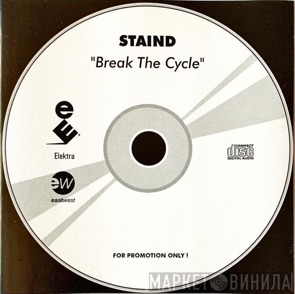  Staind  - Break The Cycle