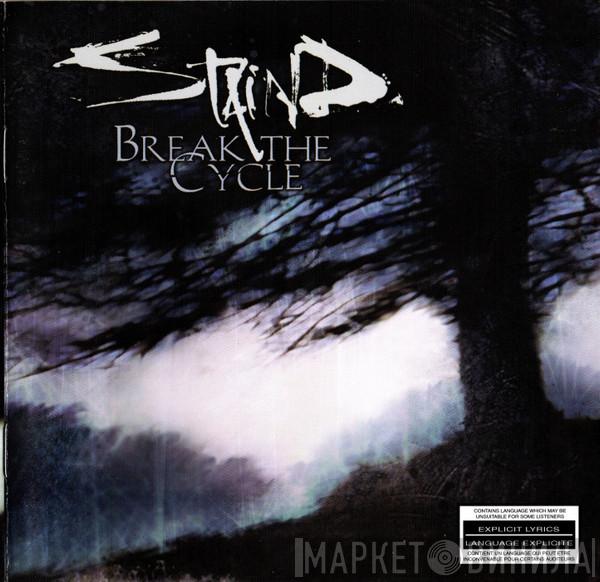  Staind  - Break The Cycle