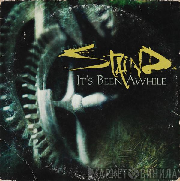  Staind  - It's Been Awhile