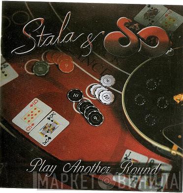 Stala & So - Play Another Round