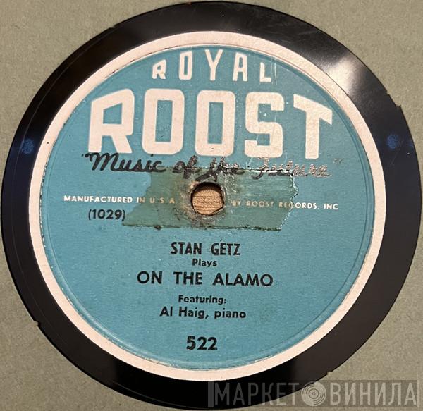  Stan Getz  - On the Alamo / For Stompers Only