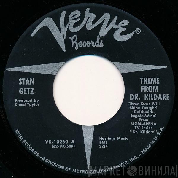  Stan Getz  - Theme From Dr. Kildare  (Three Stars Will Shine Tonight) / Desafinado