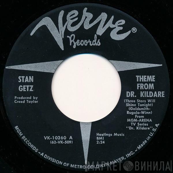  Stan Getz  - Theme From Dr. Kildare  (Three Stars Will Shine Tonight) / Desafinado