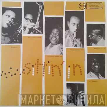 , Stan Getz , Dizzy Gillespie , Coleman Hawkins , Paul Gonsalves , Wynton Kelly , J.C. Heard  Wendell Marshall  - Sittin' In