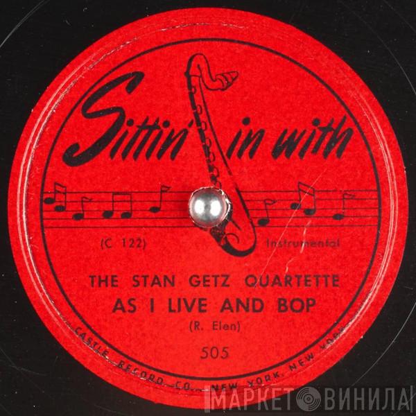  Stan Getz Quartet  - As I Live And Bop / Interlude In Be Bop