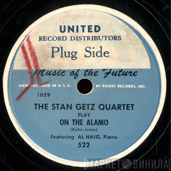  Stan Getz Quartet  - On The Alamo / For Stompers Only