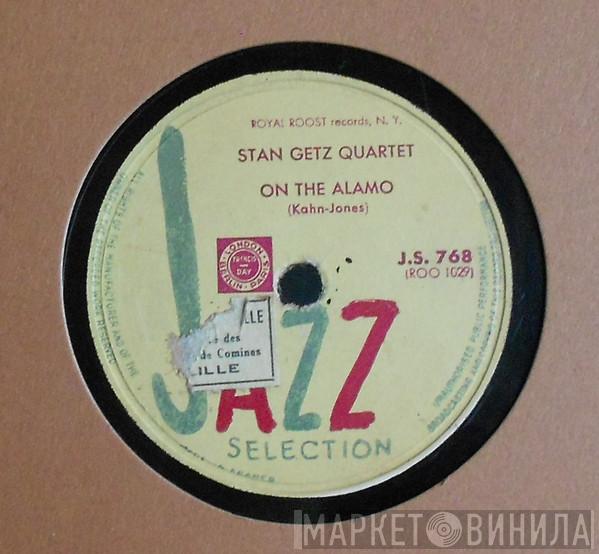  Stan Getz Quartet  - On The Alamo / For Stompers Only