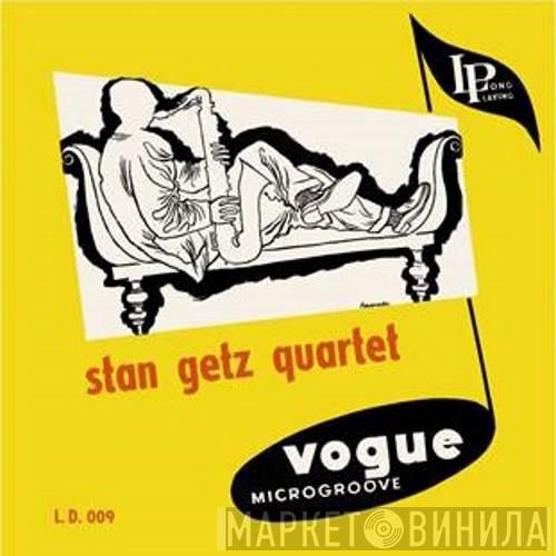  Stan Getz Quartet  - The Stan Getz Quartet